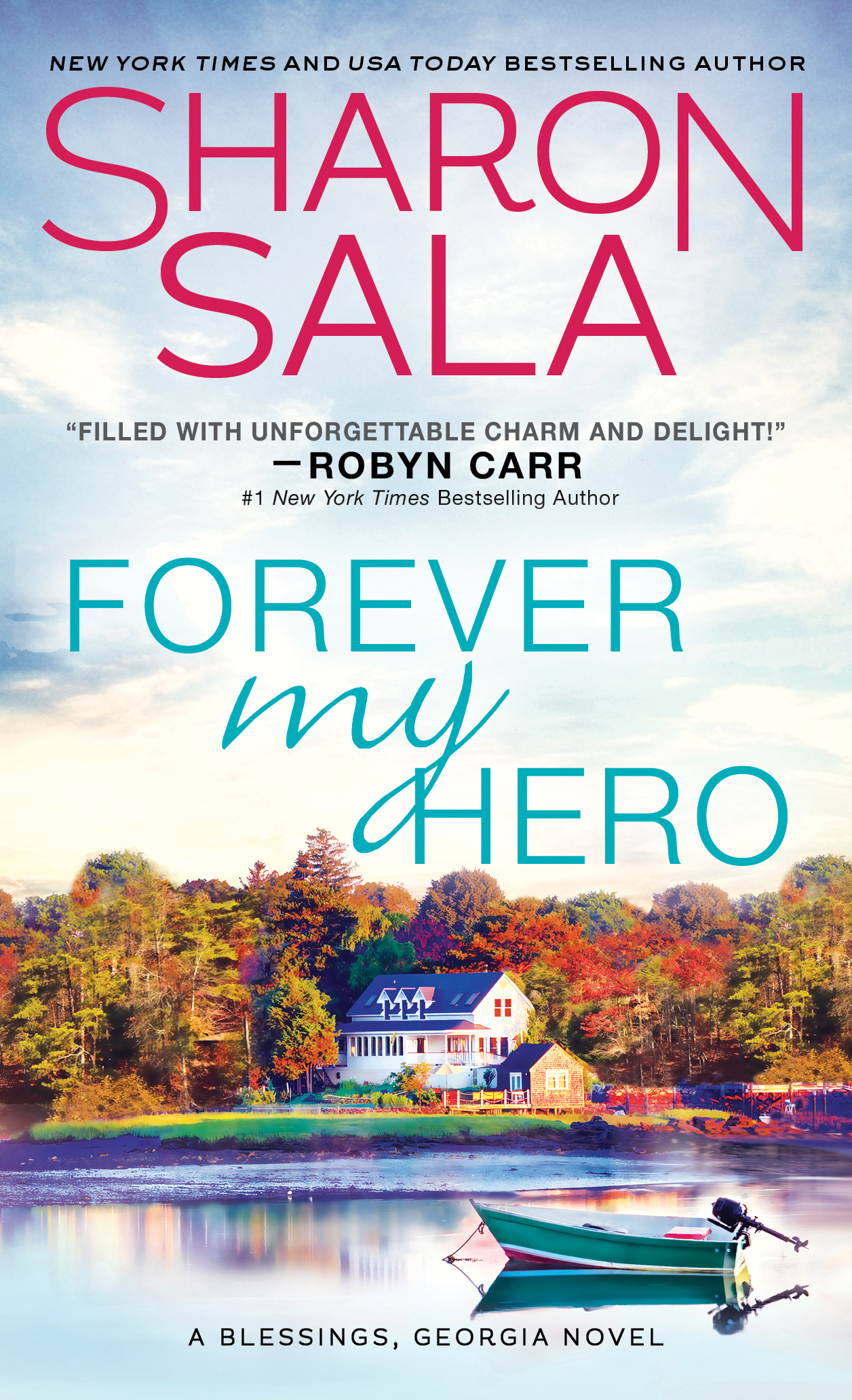 New Release and Giveaway! FOREVER MY HERO by Sharon Sala