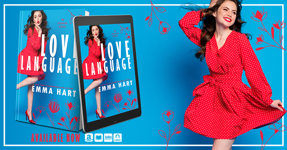 Release Day! LOVE LANGUAGE by Emma Hart (The Aristocrat Diaries #1)