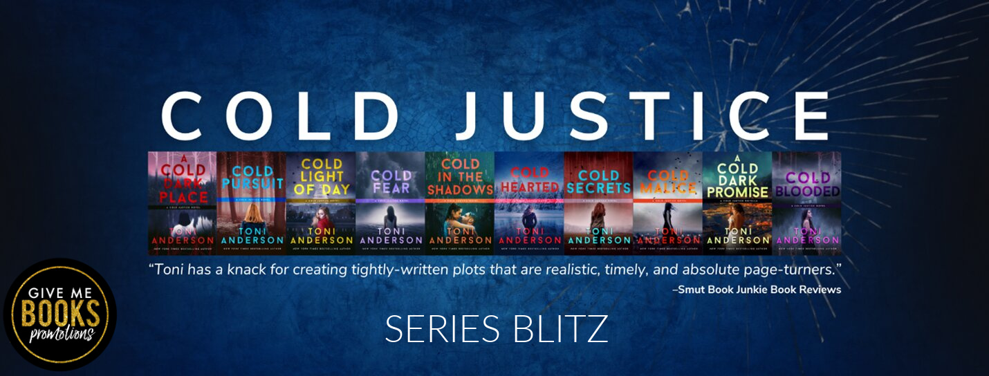 Series Blitz! Toni Anderson’s Cold Justice series (with review of A